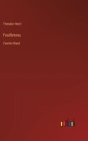 Feuilletons: Zweiter Band (German Edition) 3368556274 Book Cover