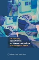 Operationen an älteren Menschen: Nicht-chirurgische Aspekte (German Edition) 3211223231 Book Cover