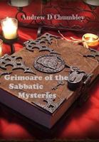 The Azoetia: A grimoire of the sabbatic craft 1494988631 Book Cover