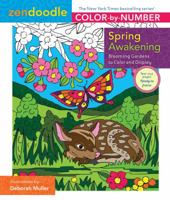 Zendoodle Color-by-Number: Spring Awakening: Blooming Gardens to Color and Display 1250149207 Book Cover
