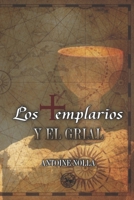 Los Templarios y el Grial 1081170425 Book Cover