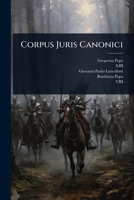 Corpus Juris Canonici (Latin Edition) 1024488888 Book Cover