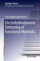 Electrohydrodynamic Patterning of Functional Materials 3319007823 Book Cover