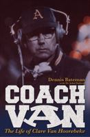 COACH VAN: The Life of Clare Van Hoorebeke 1737966530 Book Cover