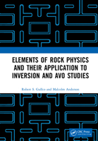 Elements of Rock Physics and Their Application to Inversion and Avo Studies 103213495X Book Cover