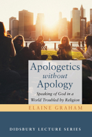 Apologetics without Apology 1498284132 Book Cover