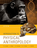 Bundle: Introduction to Physical Anthropology, 15th + MindTap Anthropology, 1 term (6 months) Printed Access Card 133759637X Book Cover