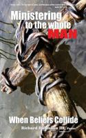 Ministering to the whole Man! 1540561941 Book Cover
