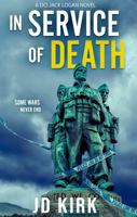 In Service of Death: A Scottish Crime Thriller (DCI Logan Crime Thrillers) 1912767716 Book Cover