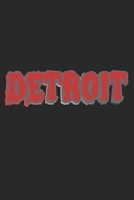 Detroit: Notebook A5 Size, 6x9 inches, 120 lined Pages, Michigan Detroit USA State 1696085810 Book Cover