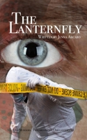 The Lanternfly: Five murders.  Two brothers.  One lanternfly. 1686122071 Book Cover