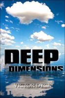 Deep Dimensions 1424165482 Book Cover