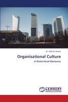 Organisational Culture: A Penta-Focal Discourse 6203471631 Book Cover