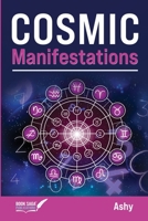 Cosmic Manifestations 9367265883 Book Cover