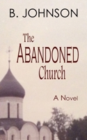 The Abandoned Church (Grouse Creek) B0CMQ7FKY3 Book Cover