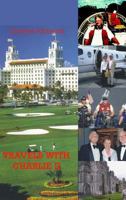 Travels with Charlie II 0967389062 Book Cover