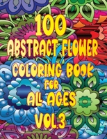 Abstract Flower Coloring Book for All Ages vol.3 1435786661 Book Cover