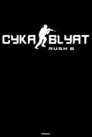 Cyka Blyat Rush B Notizbuch: Lustiges Russland Buch Russisches Meme Journal Gopnik Geschenk (German Edition) 1696388430 Book Cover