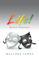 Life!: Rotten Tomatoes 166323907X Book Cover