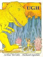 Ugh (Michael Di Capua Books) 0374480508 Book Cover