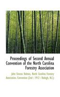 Proceedings of Second Annual Convention of the North Carolina Forestry Association 1117673006 Book Cover