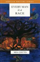 Every Man Is a Race 0435909827 Book Cover