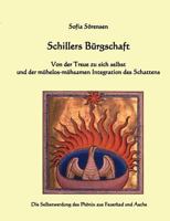 Schillers Bürgschaft: Von der Treue zu sich selbst und der mühelos-mühsamen Integration des Schattens 3837056449 Book Cover