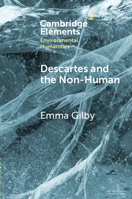 Descartes and the Non-Human 1009617141 Book Cover