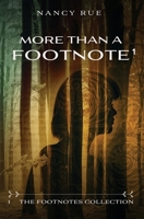 More Than a Footnote (The Footnotes Collection) B0DV5SGM5N Book Cover