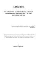 Handbok för spridning och kommunikation av information med optimalt skydd i censurens epok B0C87W2HMB Book Cover