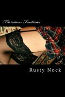 Flirtatious Fantasies 1499621213 Book Cover