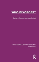 Who Divorces? (Routledge direct editions) 1032469986 Book Cover