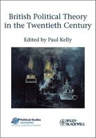 British Political Theory in the Twentieth Century 1405199997 Book Cover