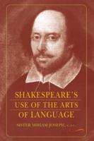 Shakespeare's Use of the Arts of Language 158988048X Book Cover
