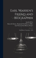 Earl Warren's friend and biographer: oral history transcript / 1976 1022240579 Book Cover