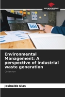 Environmental Management: A perspective of industrial waste generation 6204090992 Book Cover