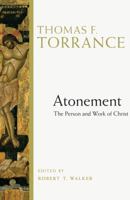 Atonement: The Person and Work of Christ 0830824588 Book Cover