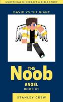 Noob Angel 01 David vs the Giant: Unofficial Minecraft & Bible Story null Book Cover