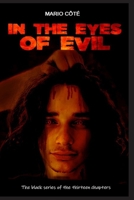 The black series of the thirteen chapters: In the eyes of evil - Volume 1 B0B92HPKQV Book Cover