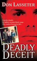 Deadly Deceit 0786020342 Book Cover