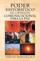 Poder Historietico de Opinion Comunicacional Para La Paz 1479761141 Book Cover