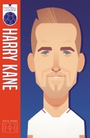 Football Legends 2 Harry Kane 1407198432 Book Cover