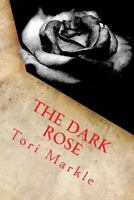 Dark Roses 1496144074 Book Cover