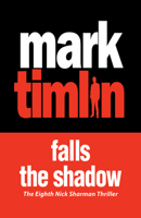 Falls the Shadow 0747241422 Book Cover