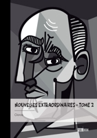Nouvelles extraordinaires - Tome 2 (French Edition) 234239070X Book Cover