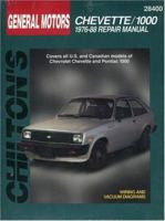 General Motors Chevette/1000 1976-1988 Repair Manual 0801990696 Book Cover