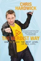 The Nerdist Way: How to Reach the Next Level