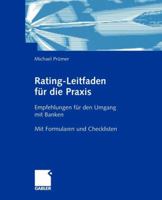 Rating-Leitfaden für die Praxis: Empfehlungen für den Umgang mit Banken 3322870197 Book Cover