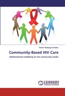 Community-Based HIV Care 6139842107 Book Cover