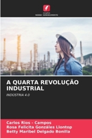 A Quarta Revolução Industrial (Portuguese Edition) 6209050387 Book Cover